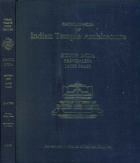 South India Dravidadesa Later Phase - Encyclopaedia of Indian Temple Architecture (Set of 2 Books) - An Old and Rare Books