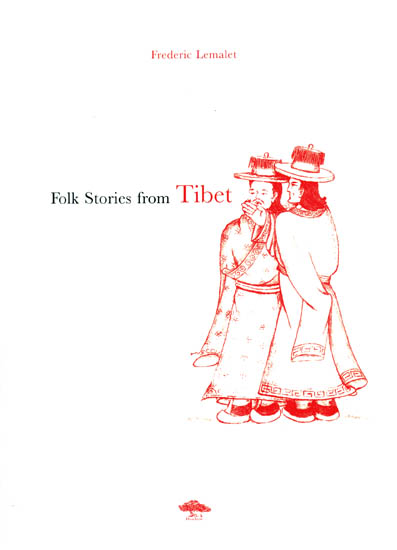 Folk Stories from Tibet