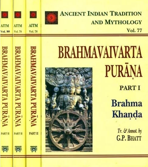 Brahmavaivarta Purana - Ancient Indian Tradition and Mythology (Set of 3 Books)
