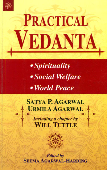 Practical Vedanta (Spirituality, Social Welfare and World Peace)