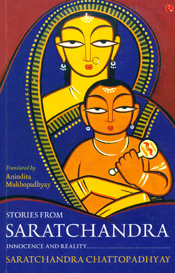 Stories from Saratchandra (Innocence and Reality)