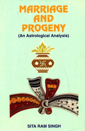 Marriage and Progeny (An Astrological Analysis)