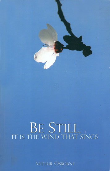 Be Still - It Is The Wind That Sings