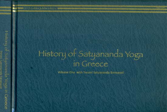 History of Satyananda Yoga in Greece (Set of 2 Volumes)
