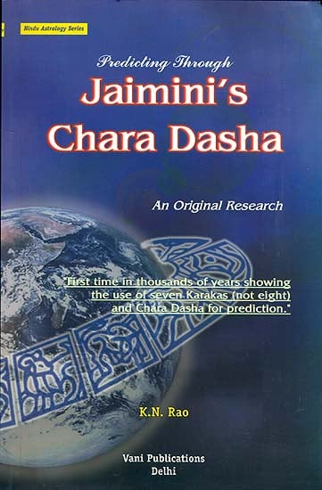 Predicting Through Jaimini's Chara Dasha