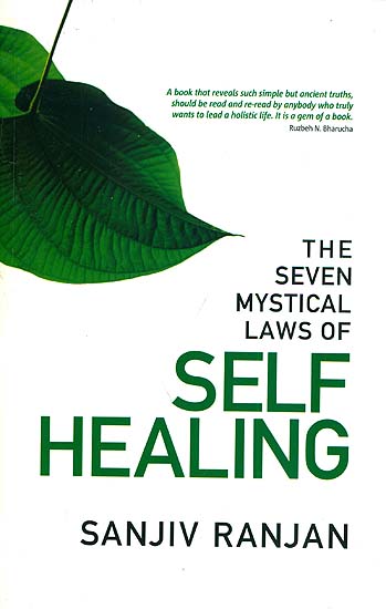 The Seven Mystical Laws of Self Healing