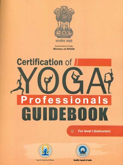 Certification of Yoga Professionals Guidebook (For Level I Instructor)