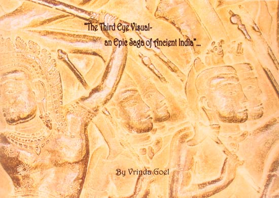 The Third Eye Visual (An Epic Saga of Ancient India)