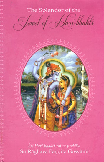 The Splendor of the Jewel of Hari Bhakti