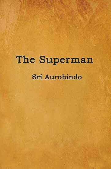 The Superman (Sri Aurobindo)