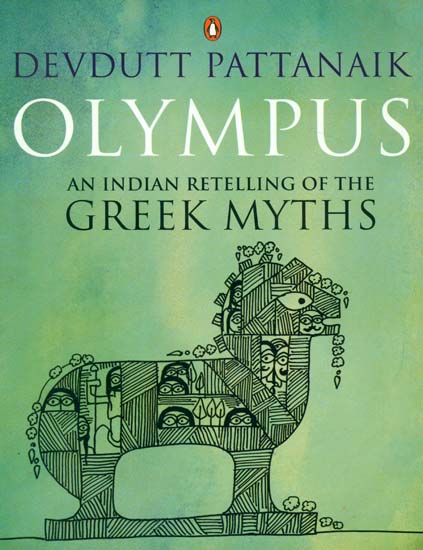 Olympus (An Indian Retelling of The Greek Myths)