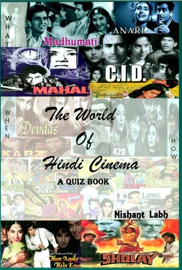 The World of Hindi Cinema (A Quiz Book)