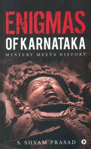 Enigmas of Karnataka (Mystery Meets History)