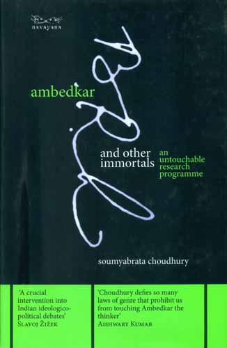 Ambedkar and Other Immortals (An Untouchable Research Programme)