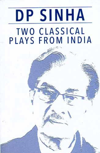 Two Classical Plays From India