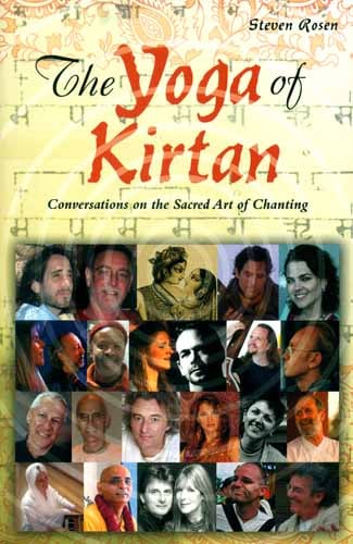 The Yoga of Kirtan - Conversation on The Sacred Art of Chanting