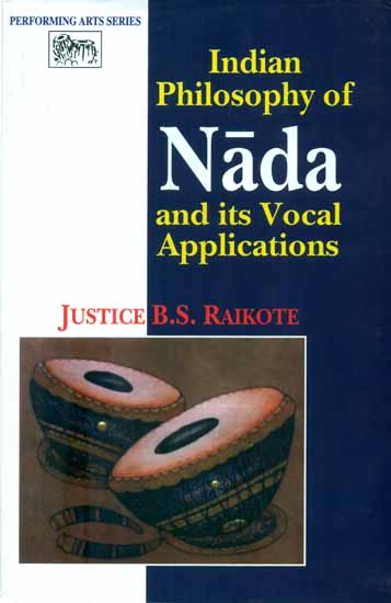 Indian Philosophy of Nada and its Vocal Applications