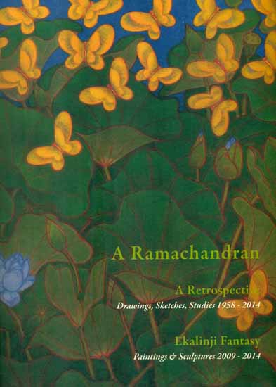 A Ramachandran - A Retrospective (Drawings, Sketches, Studies 1958 - 2014)