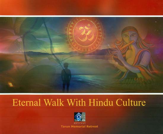 Eternal Walk With Hindu Culture