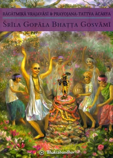Srila Gpoala Bhatta Gosvami