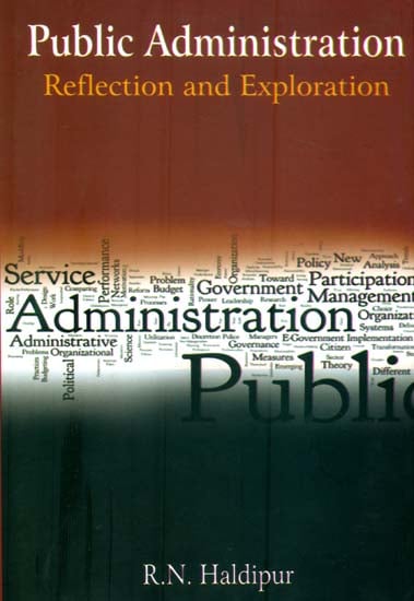 Public Administration (Reflection and Exploration)