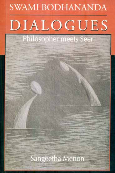 Dialogues - Philosopher Meets Seer