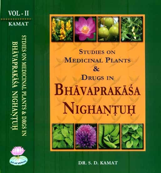 Studies on Medicinal Plants and Drugs in Bhavaprakasa Nighantuh (Set of 2 Volumes)