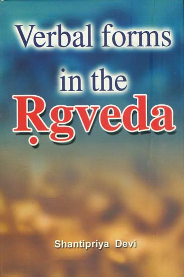 Verbal Forms in the Rgveda