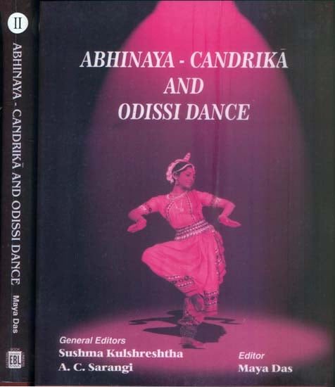 Abhinaya Candrika and Odissi Dance (Set of 2 Volumes)