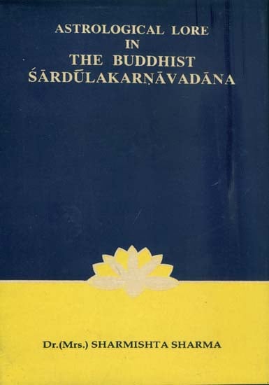 Astrological Lore in the Buddhist Sardulakarnavadana