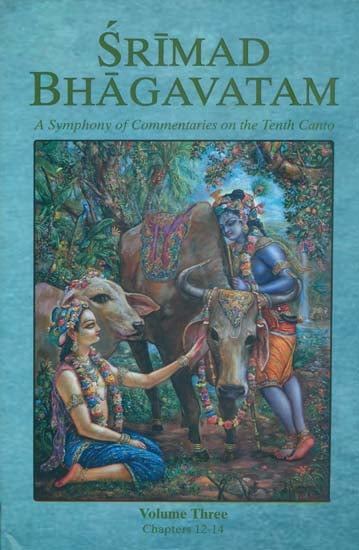 Srimad Bhagavatam - A Symphony of Commentaries on the Tenth Canto (Vol-III)