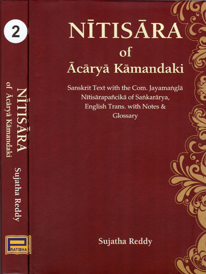 Nitisara of Acarya Kamandaki - Sanskrit Text With The Commentary Jayamangla Nitisarapancika of Sankararya (An Old and Rare Book)