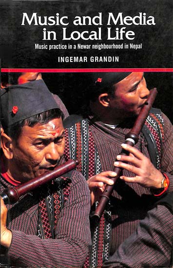 Music and Media in Local Life (Music Practice in a Newar Neighbourhood in Nepal)