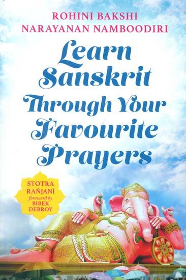 Learn Sanskrit Through Your Favourite Prayers (Stotra Ranjani)