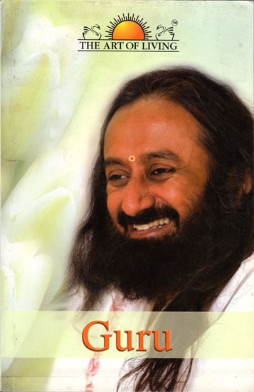Guru - His Holiness Sri Sri Ravi Shankar (With CD Inside)