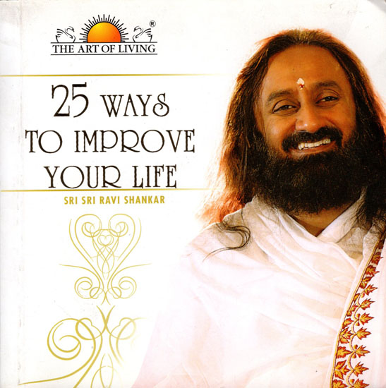 25 Ways to Improve Your Life (With CD Inside)
