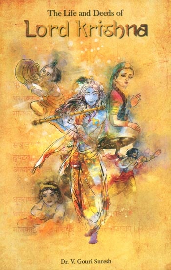 The Life and Deeds of Lord Krishna