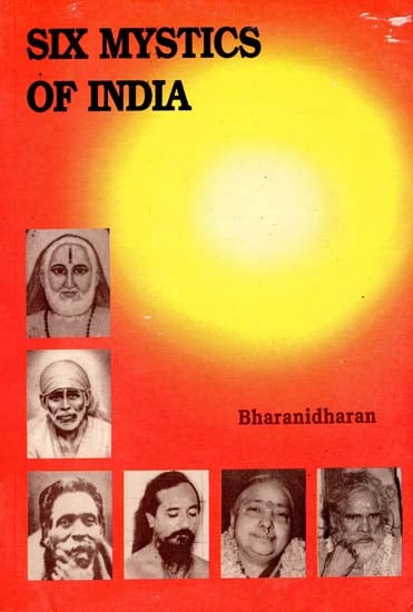 Six Mystics of India (An Old and Rare Book)