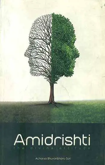 Amidrishti- The Divine Attitude (An Old and Rare Book)