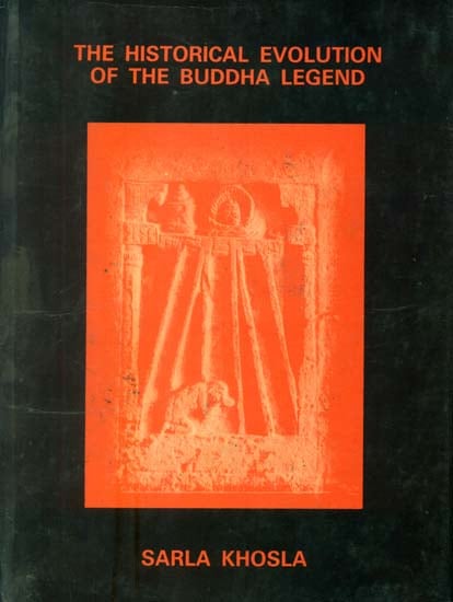 The Historical Evolution of the Buddha Legend (An Old and Rare Book)