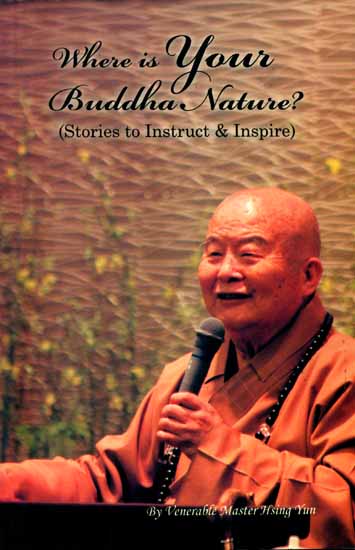 Where is Your Budhha Nature (Stories to Instruct and Inspire)