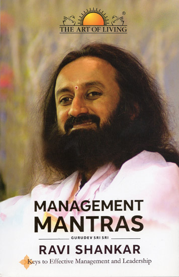 Management Mantras (Keys to Effective Mangament and Leadership)