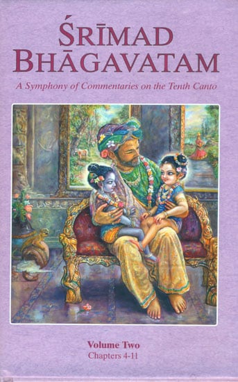 Srimad Bhagavatam - A Symphony of Commentaries on the Tenth Canto (Vol-II)