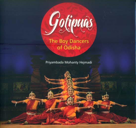 Gotipuas - The Boy Dancers of Odisha