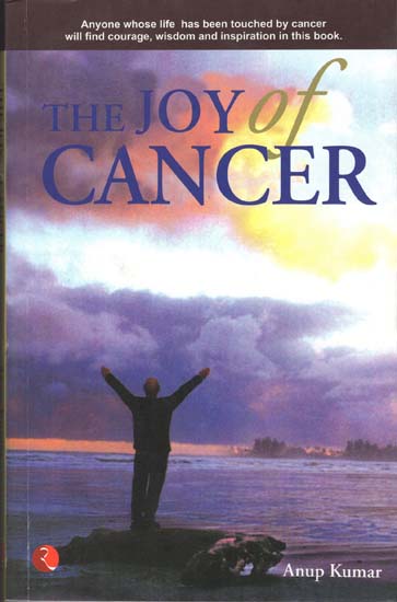 The Joy of Cancer