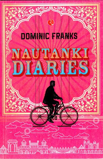 Nautanki Diaries