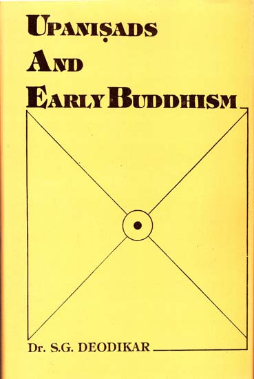 Upanisads and Early Buddhism (An Old and Rare Book)