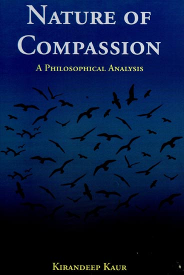 Nature of Compassion - A Philosophical Analysis
