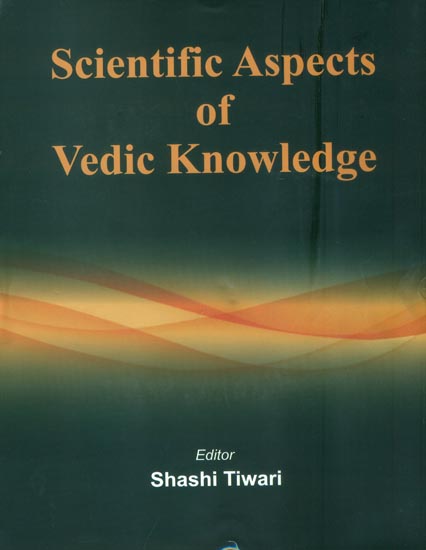 Scientific Aspects of Vedic Knowledge