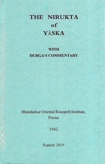 Yaska's Nirukta with Durga's Commentary - With Nighantu (Volume II) - An Old and Rare Book